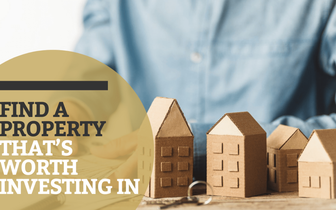 How to Find a Property that’s Worth Investing In | Charleston Property Management