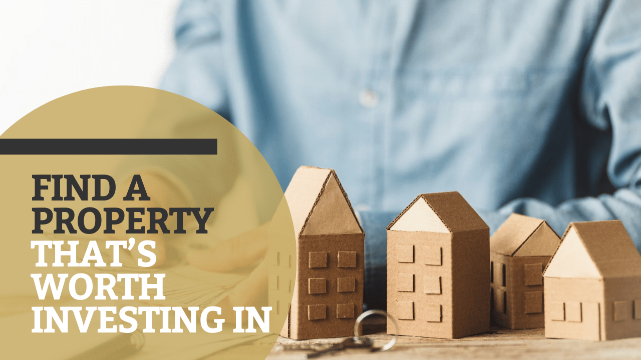 How to Find a Property that’s Worth Investing In | Charleston Property Management - Article Banner