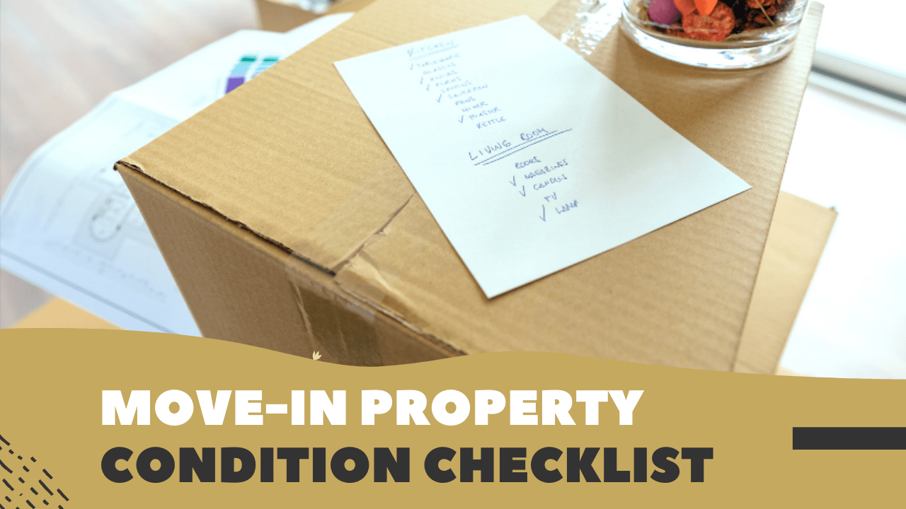The Importance of a Move-In Property Checklist