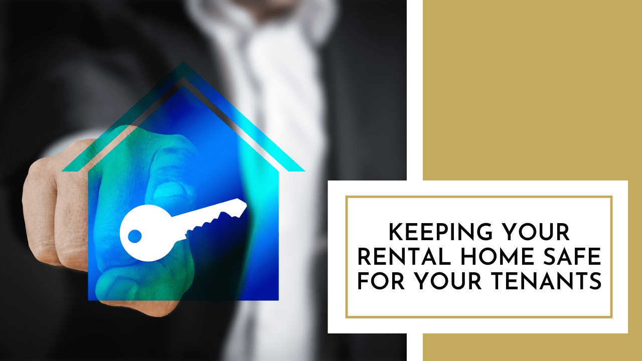 How to Be Sure That Your Charleston Home Is a Safe Place for Your Renters - Article Banner