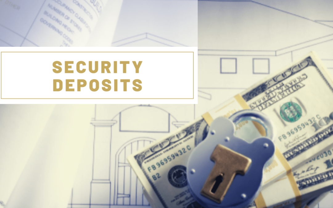 Security Deposits: What Landlords and Property Owners Need to Know